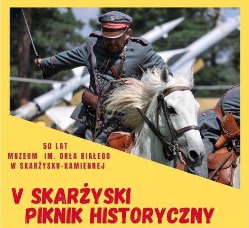 Zapraszamy na V Skarżyski Piknik Historyczny