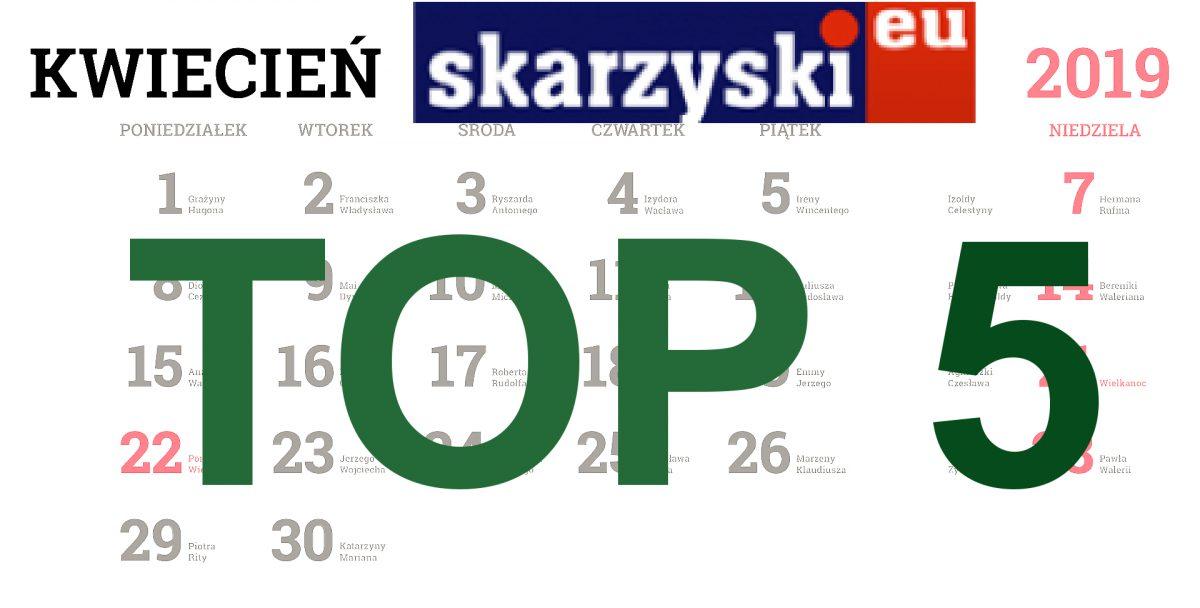 Najpopularniejsze w kwietniu