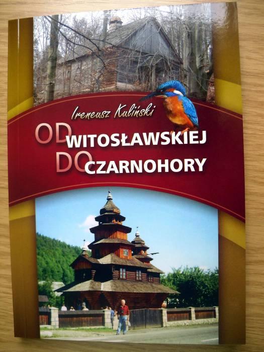 Od Witosławskiej do Czarnohory