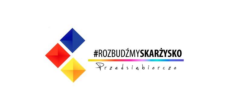 Rozbudźmy Skarżysko... na początek przedsiębiorczo
