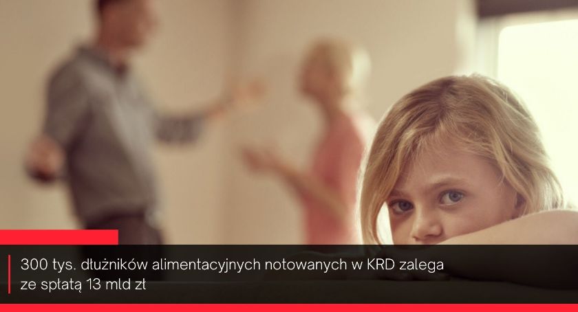 Rekordzista ma do oddania ponad 350 tys. zł swojemu dziecku!