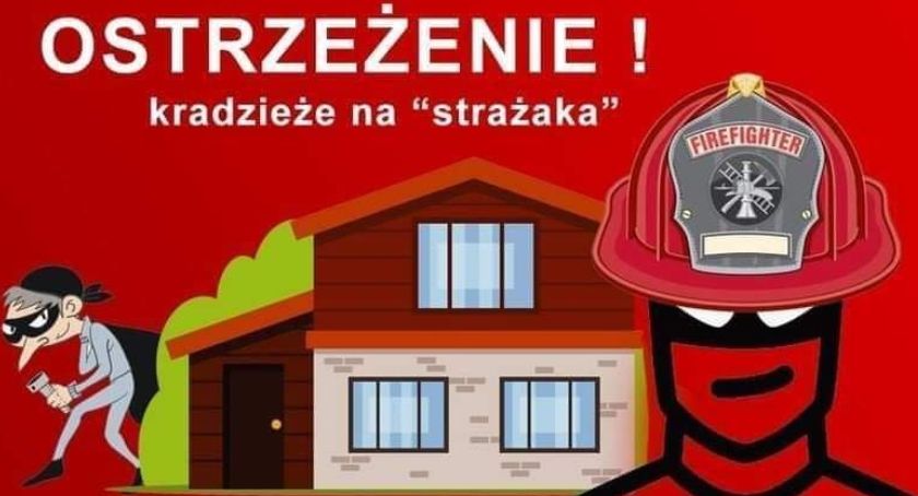 Uważajmy! Kradną na strażaka!
