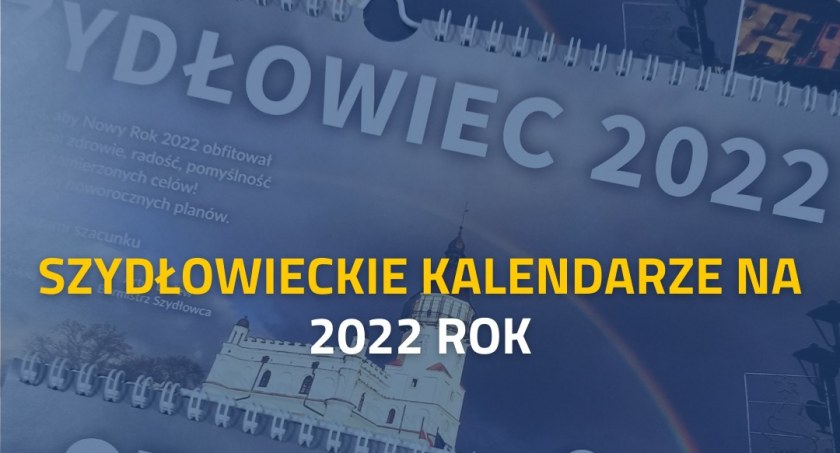 Nowy kalendarz z Szydłowca
