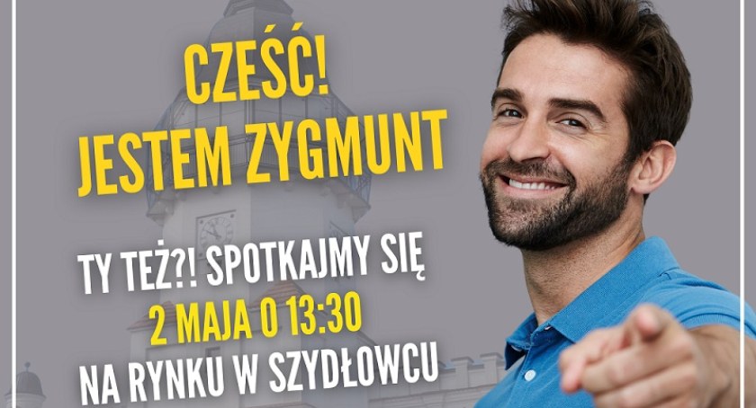 Zygmunt poszukiwany w Szydłowcu!