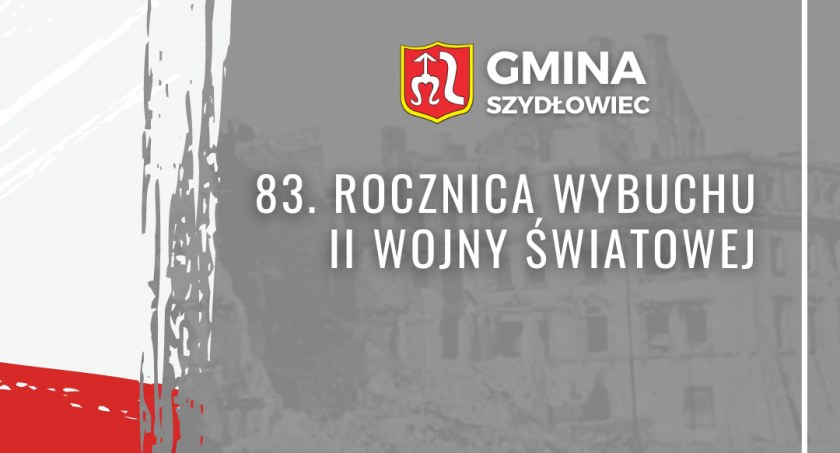 83. rocznica wybuchu II Wojny Światowej w Szydłowcu