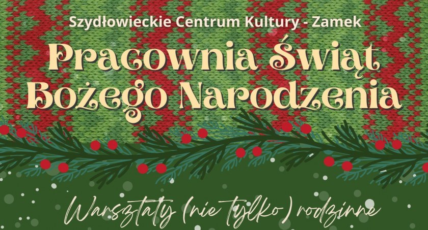 Boże Narodzenie w Szydłowieckim Centrum Kultury