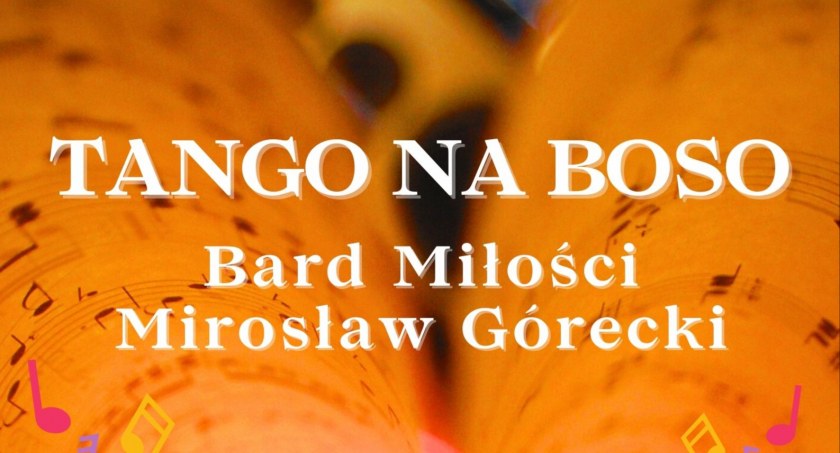 Namiętne tango Mirosława Góreckiego: Koncert na Zamku