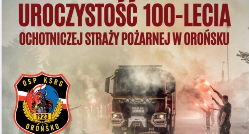 100-lecie Ochotniczej Straży Pożarnej w Orońsku