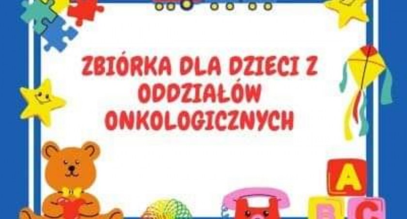 Zbiórka dla małych pacjentów z kieleckiej onkologii. Pomocna Dłoń Szydłowca organizatorem