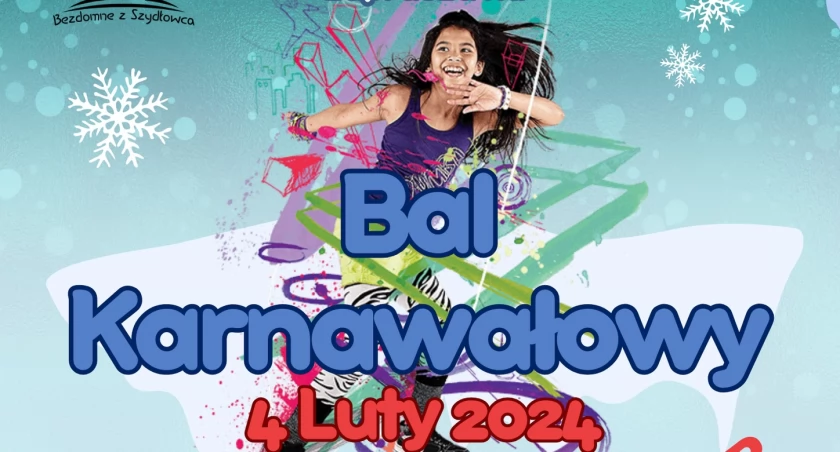 Bal Karnawałowy w Szydłowcu! Wstęp wolny!