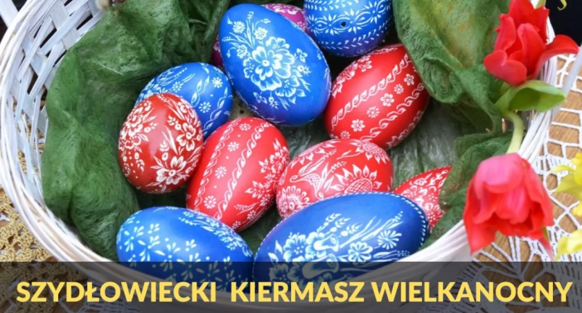 Szydłowiecki Kiermasz Wielkanocny