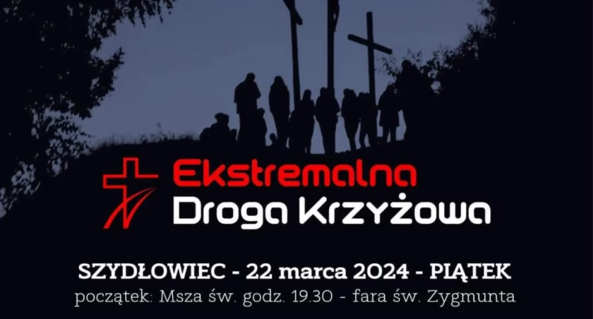 Ekstremalna Droga Krzyżowa w Szydłowcu