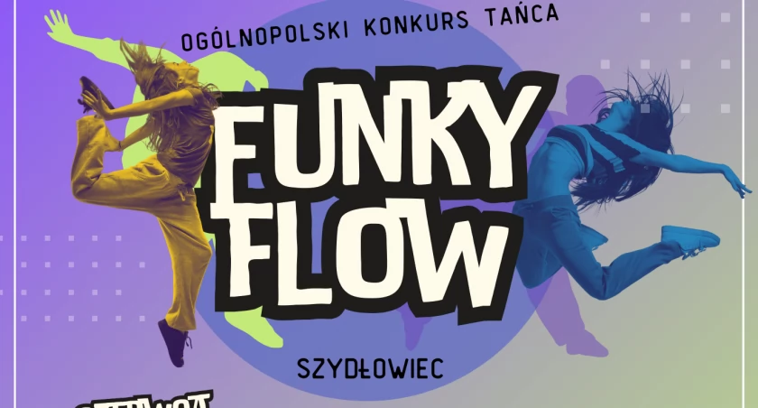 Ogólnopolski Turniej Tańca Funky Flow w Szydłowcu