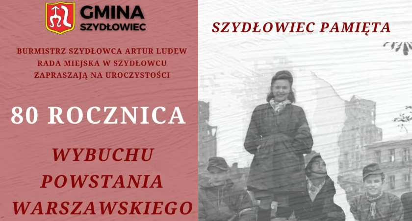 80. rocznica wybuchu Powstania Warszawskiego w Szydłowcu