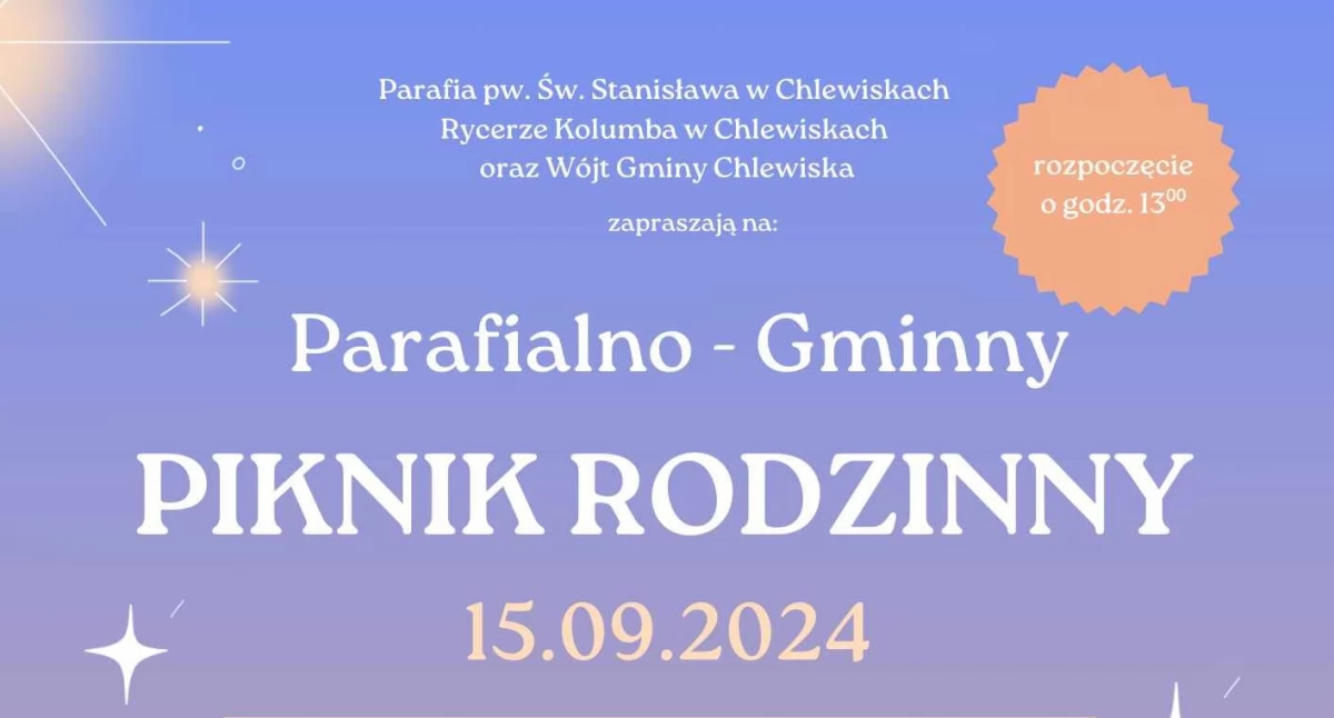 W niedzielę Parafialno-Gminny Piknik Rodzinny w Chlewiskach!