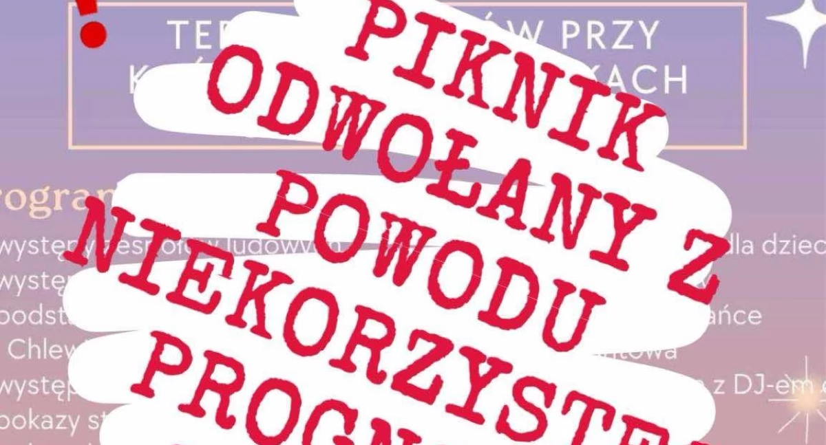 Piknik w Chlewiskach odwołany!