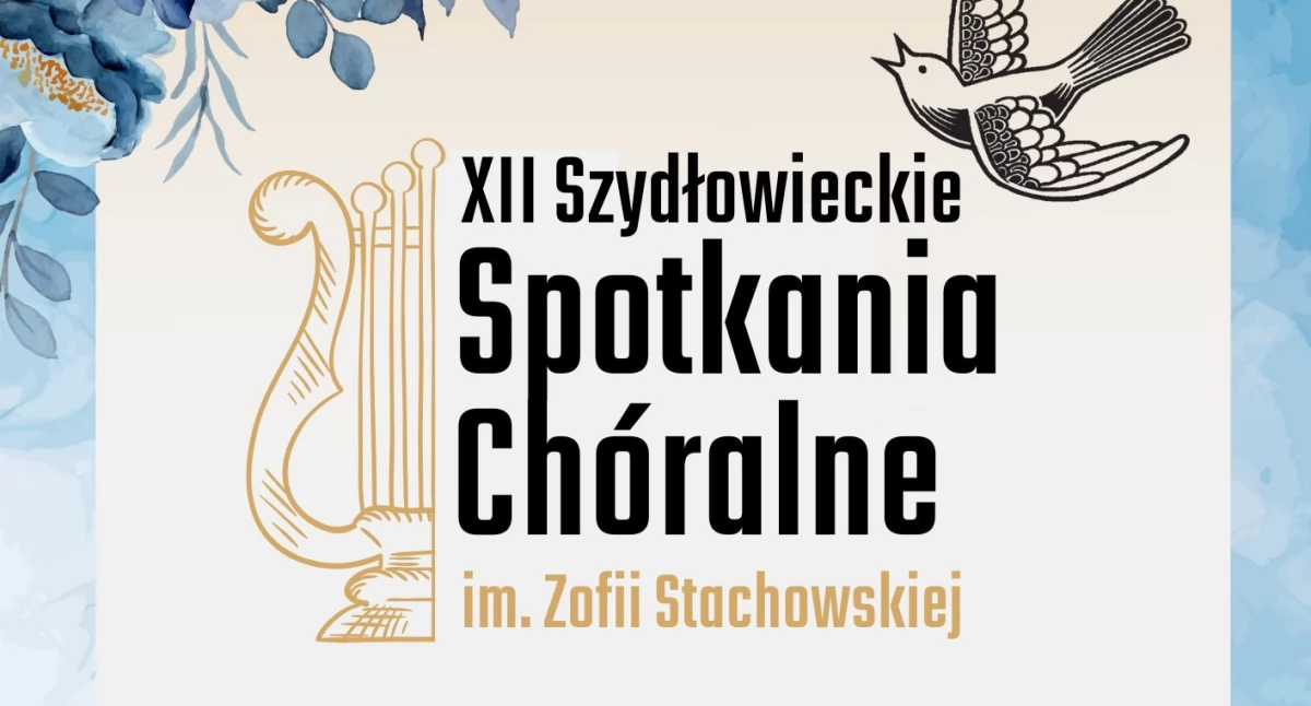 Szydłowieckie spotkania chóralne i 25-lecie Chóru Kameralnego Gaudium Canti