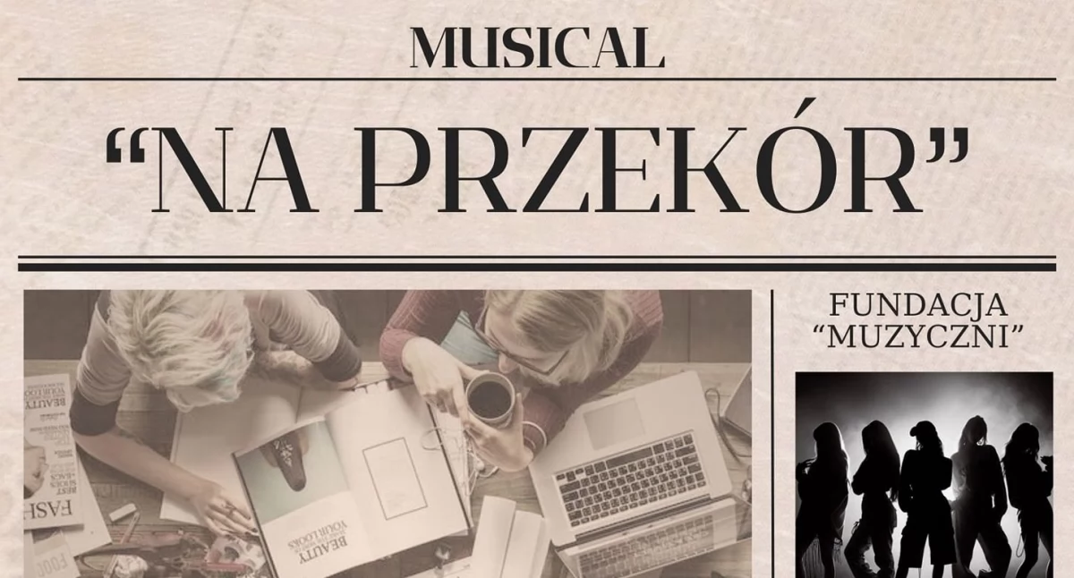 Zaproszenie na Musical Na przekór w Szydłowcu 