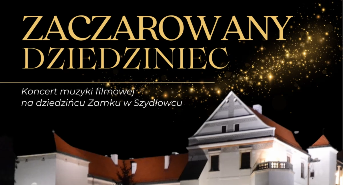 Wieczór z muzyką filmową pod gwiazdami — Szydłowiec zaprasza na koncert