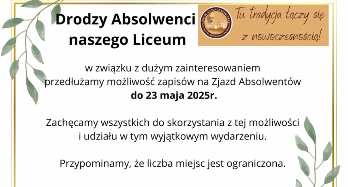 Zjazd Absolwentów Liceum w Szydłowcu— zapisy przedłużone do 23 maja!