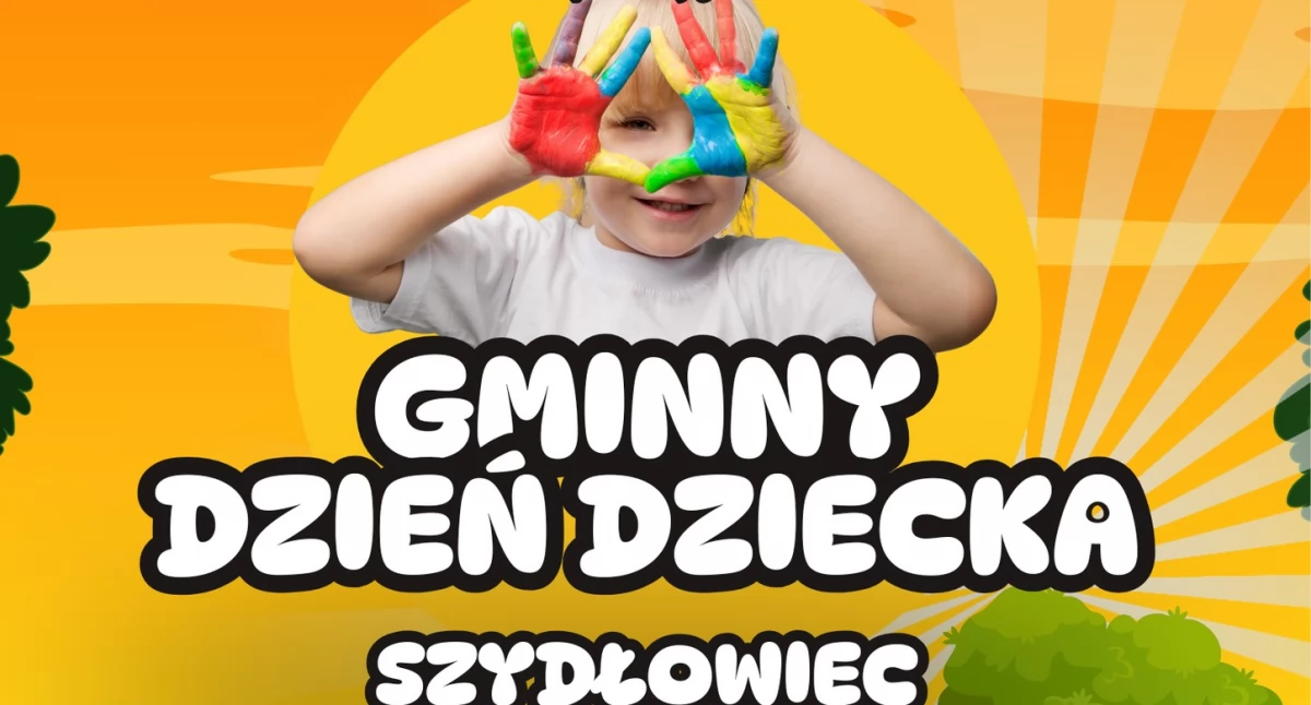 Gminny Dzień Dziecka 2025 już 1 czerwca w Szydłowcu! Szykuje się masa atrakcji!