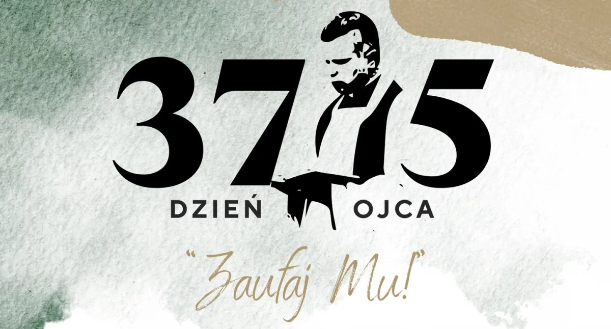 37,5 Dzień Ojca — hołd dla ks. Marka Kucharskiego