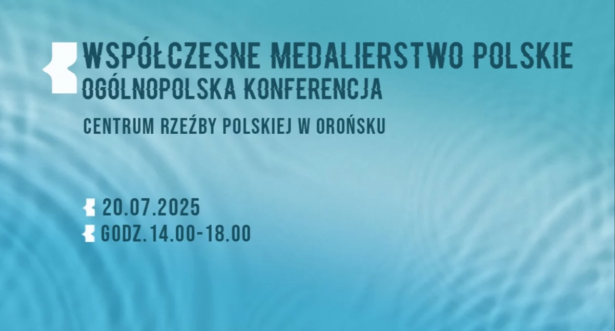 Woda w metalu zaklęta – plener i konferencja w Orońsku