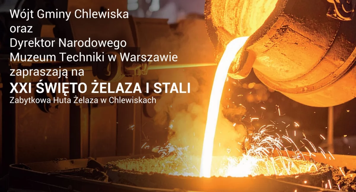 Żelazo, stal i dobra zabawa – zapraszamy do Chlewisk!