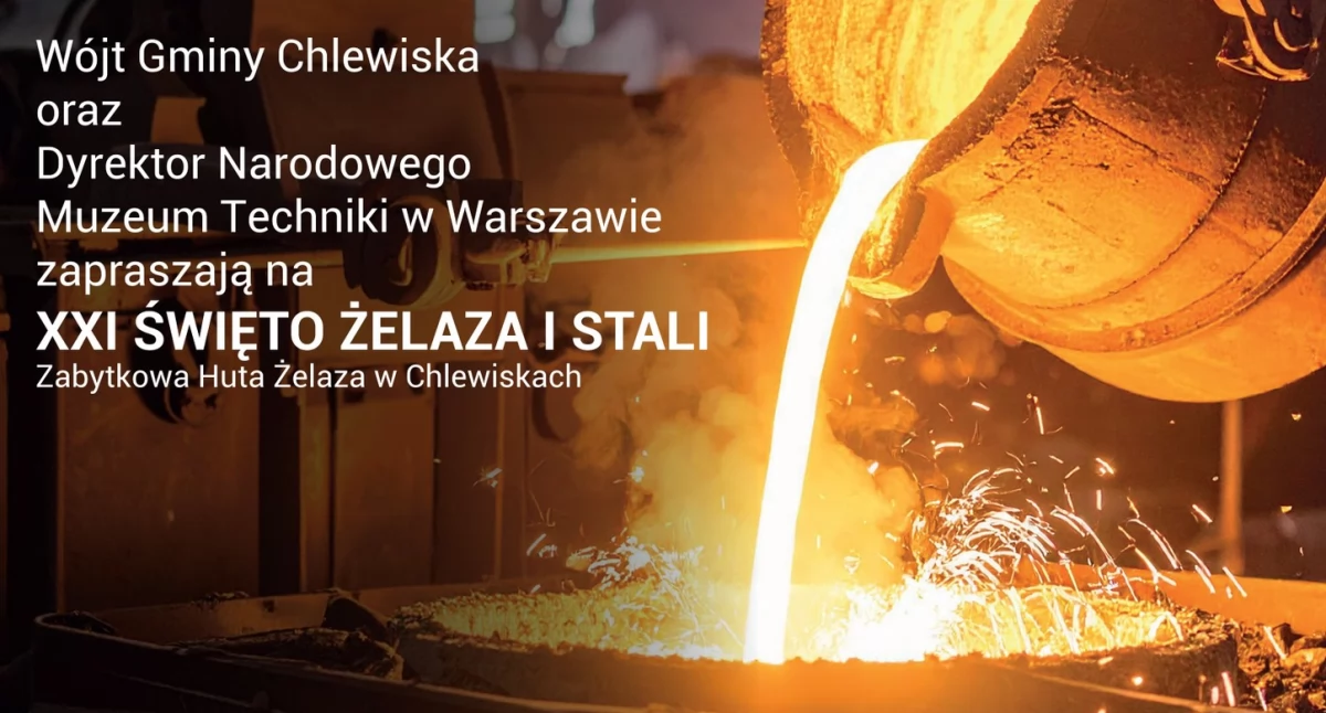 Chlewiska. To już dziś! Święto Żelaza i Stali!