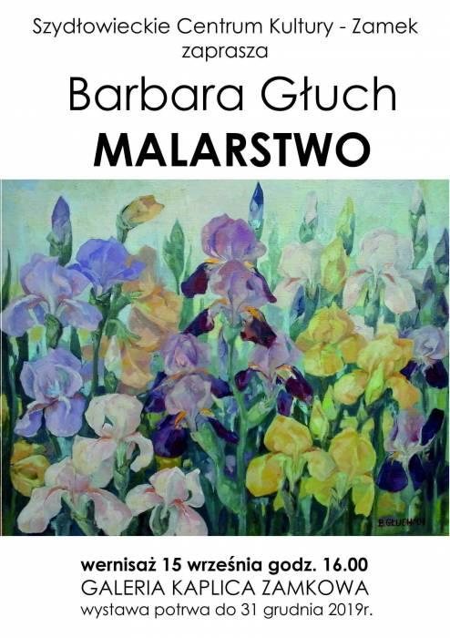 Wystawa Barbary Głuch