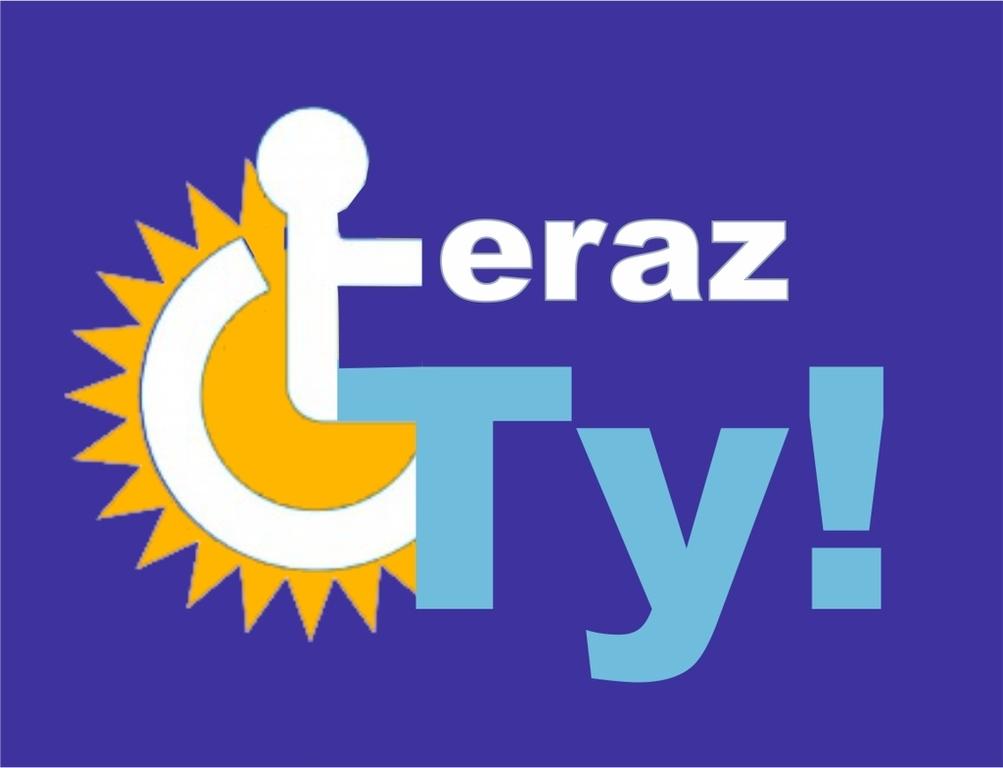 Rusza realizacja projektu systemowego „TERAZ TY!”