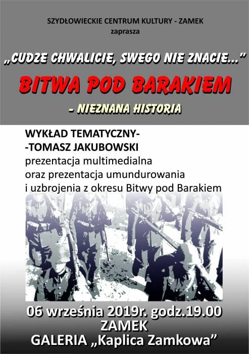 Bitwa pod barakiem. Historia nieznana
