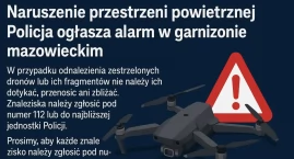 Naruszenie przestrzeni powietrznej. Policja ogłasza …
