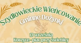 Szydłowieckie Wieńcowanie 2025 – Dożynki Gminne już …