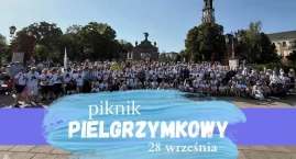 Parafia zaprasza na Piknik Pielgrzymkowy – wspólnota…