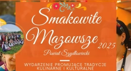 Nie przegap! Już dziś druga edycja Smakowitego Mazow…