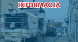 Uwaga kierowcy! Kilińskiego częściowo zamknięta do k…
