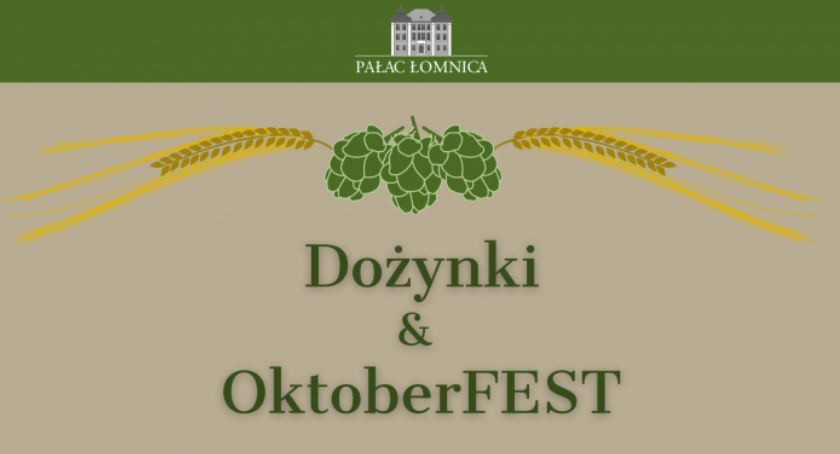Dożynki - Oktober Fest w Łomnicy