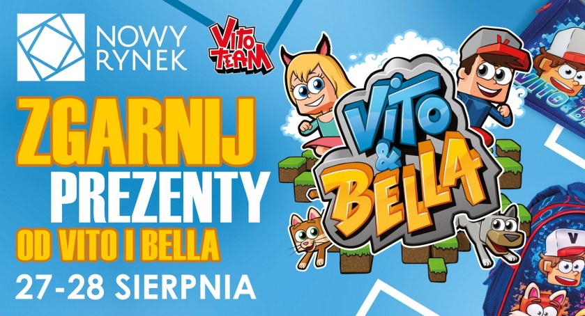 Weekend z wyprawką szkolną od Vito i Bella w Nowym Rynku