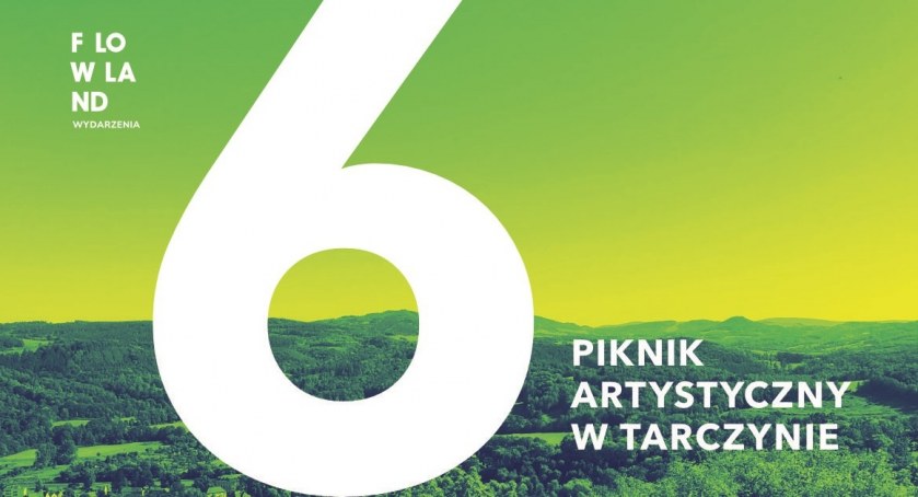 FLOWLAND: 6. Piknik Artystyczny w Tarczynie