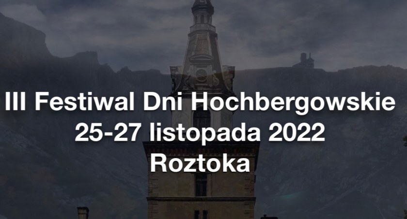 III Festiwal Dni Hochbergowskie 