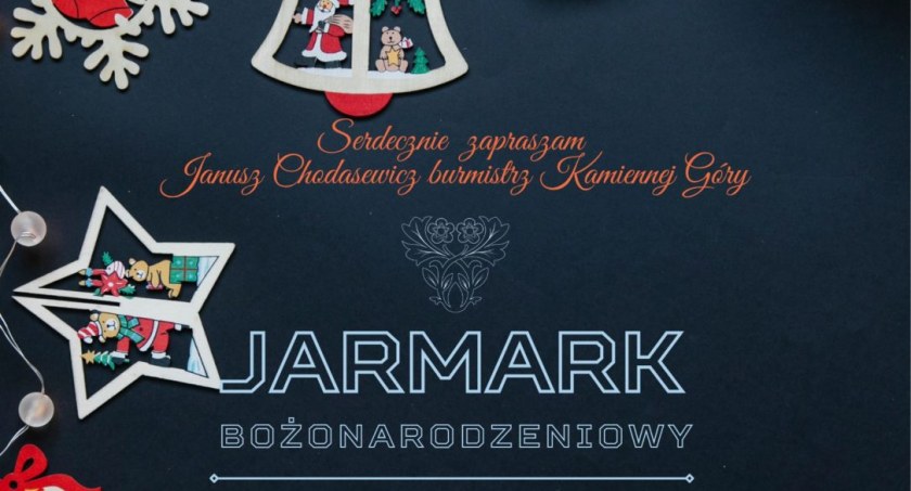 Jarmark bożonarodzeniowy w Kamiennej Górze | 9-11 grudnia