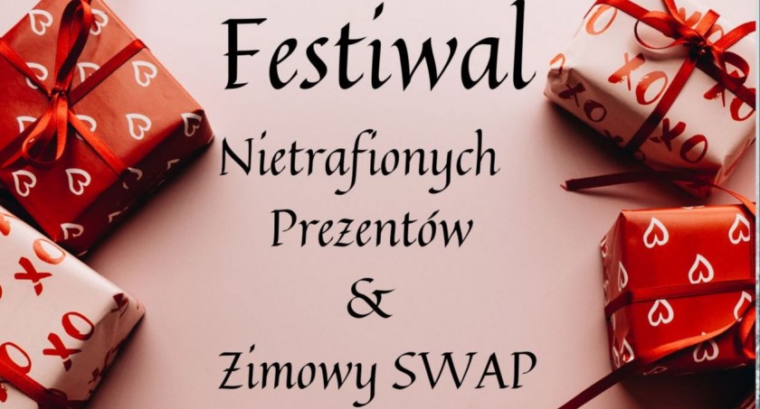 Festiwal Nietrafionych Prezentów