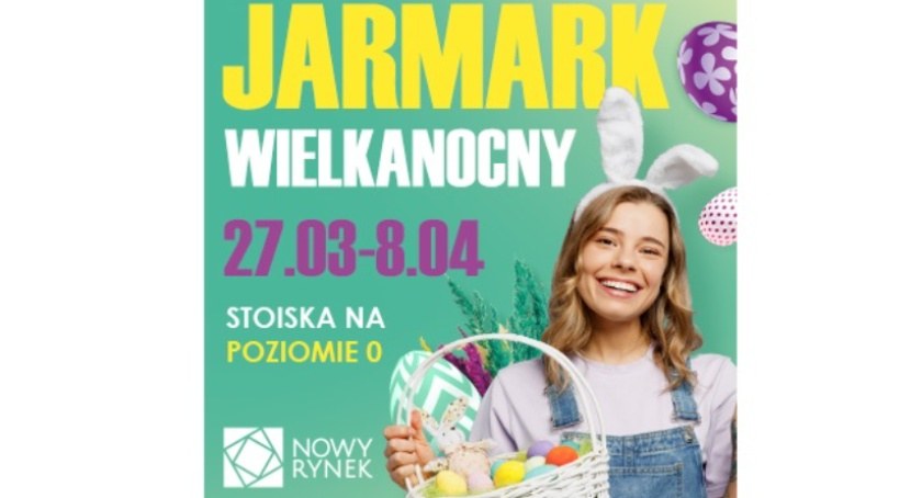 Jarmark Wielkanocny rusza w Nowym Rynku