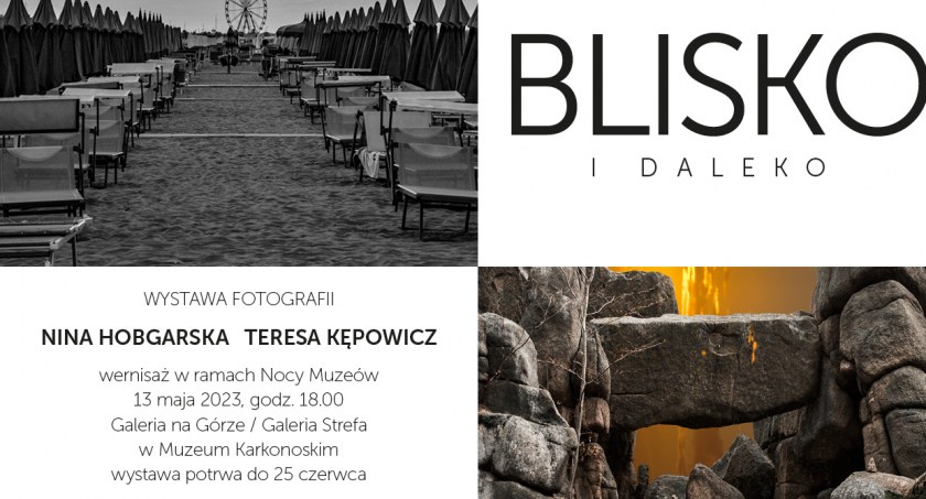 „Blisko i daleko”- wernisaż wystawy
