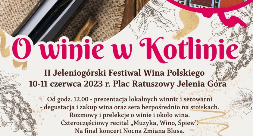 O winie w Kotlinie - Jeleniogórski Festiwal Wina Polskiego