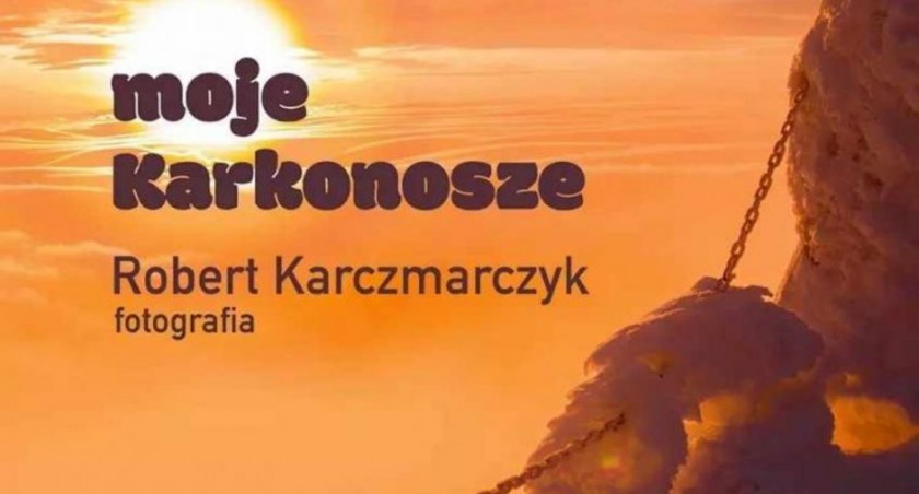 Robert Kaczmarczyk - Moje Karkonosze