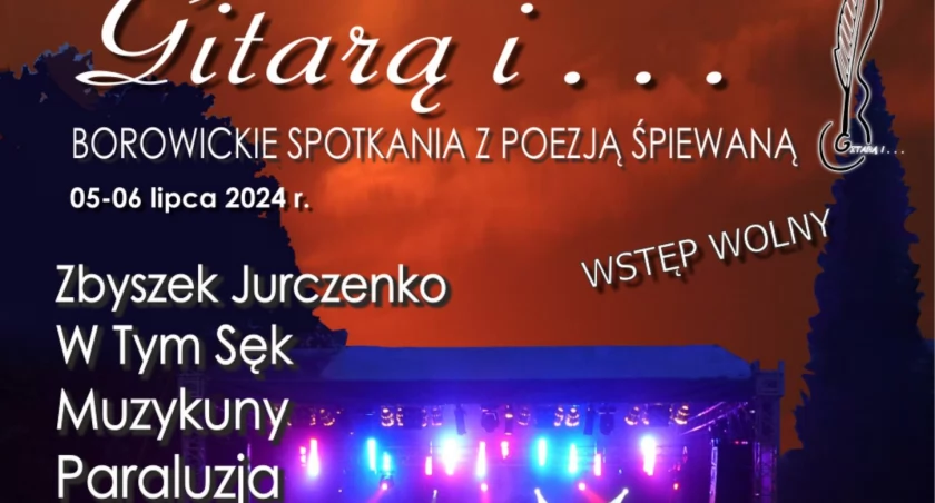 Gitarą i - borowickie spotkania z poezją śpiewaną