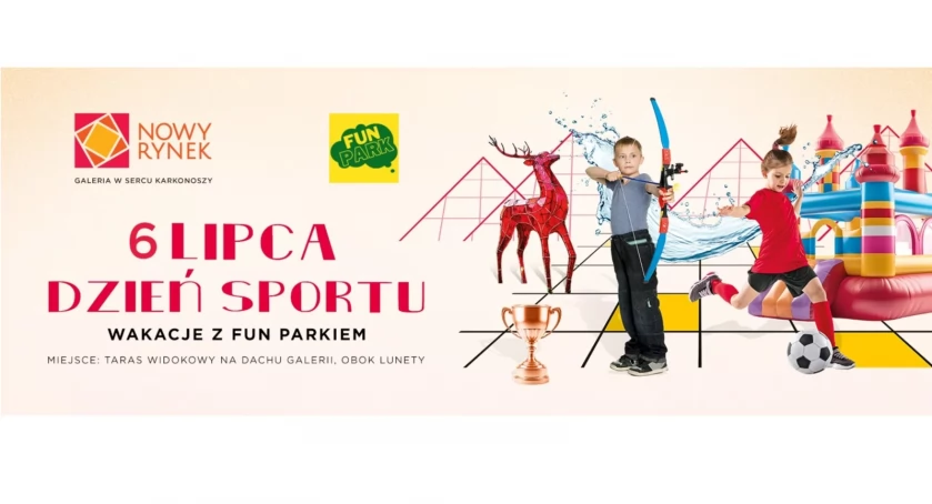 Lato w Nowym Rynku - ruszają „Wakacje z Fun Parkiem”