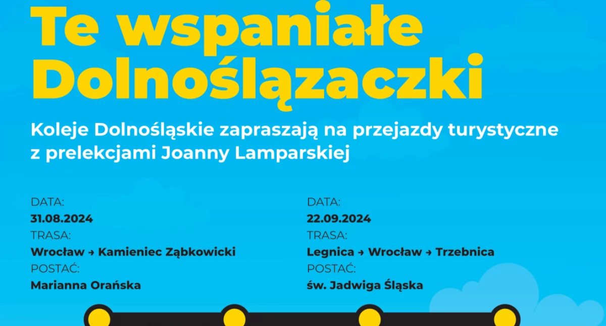 Joanna Lamparska i Koleje Dolnośląskie zapraszają na wyjątkowe przejazdy turystyczne 